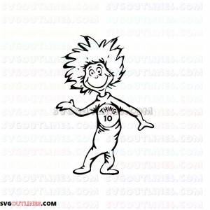 Dr Seuss Thing 10 Dr Seuss The Cat in the Hat outline svg dxf eps pdf png