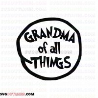 Grandma of all Things Dr Seuss The Cat in the Hat outline svg dxf eps pdf png
