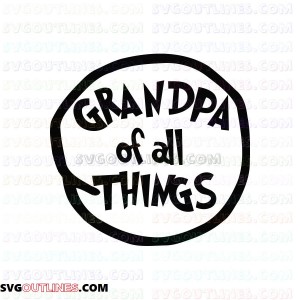 Grandpa of all Things Dr Seuss The Cat in the Hat outline svg dxf eps pdf png
