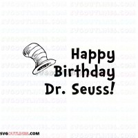 Happy Birthday 2 Dr Seuss The Cat in the Hat outline svg dxf eps pdf png