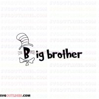 I Am Big Brother Dr Seuss The Cat in the Hat outline svg dxf eps pdf png