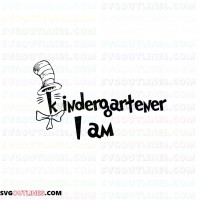 I Am Kindergartener Dr Seuss The Cat in the Hat outline svg dxf eps pdf png